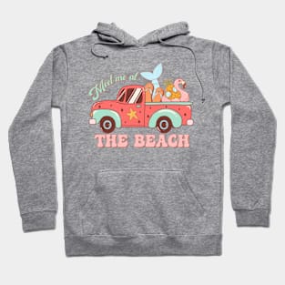 Meet me at the beach Hoodie